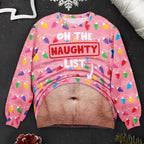 Funny Naughty List Belly Optical Illusion Ugly Christmas Sweater, Hilarious Gag Gift for Men